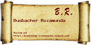 Busbacher Rozamunda névjegykártya